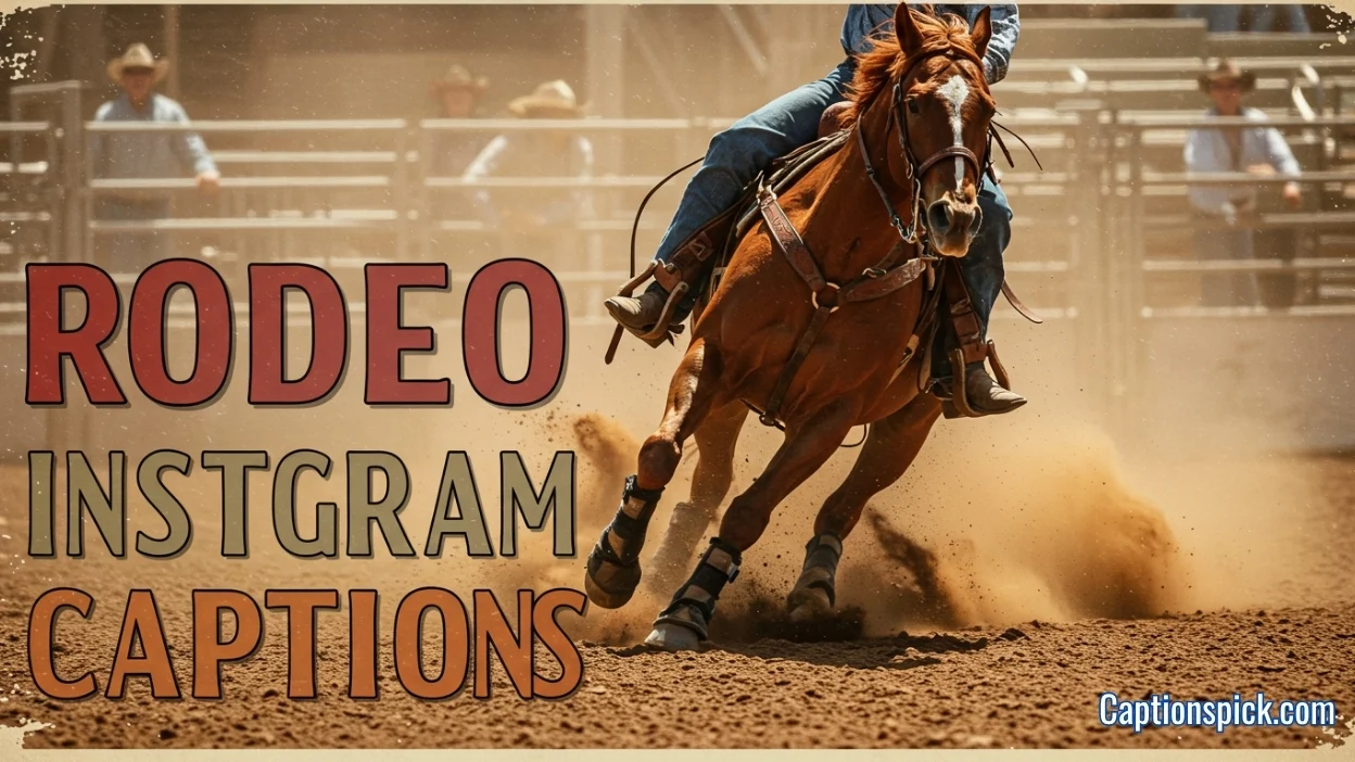 Rodeo Instagram Captions