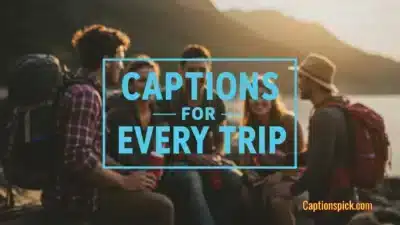 Captions for Every Trip