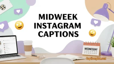 Midweek Instagram Captions