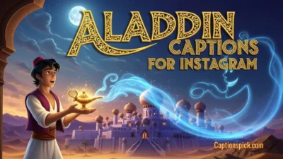 Aladdin Captions for Instagram
