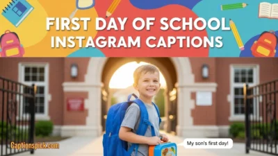 First Day of School Instagram Captions